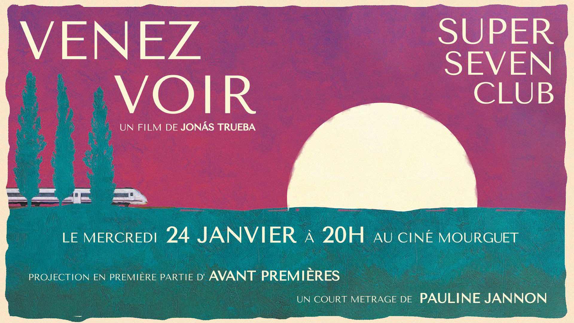 Affiche de l'article : Super Seven Club : Venez Voir